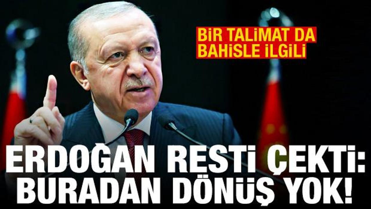 Erdoğan'dan Terörsüz Türkiye resti ve bahis talimatı