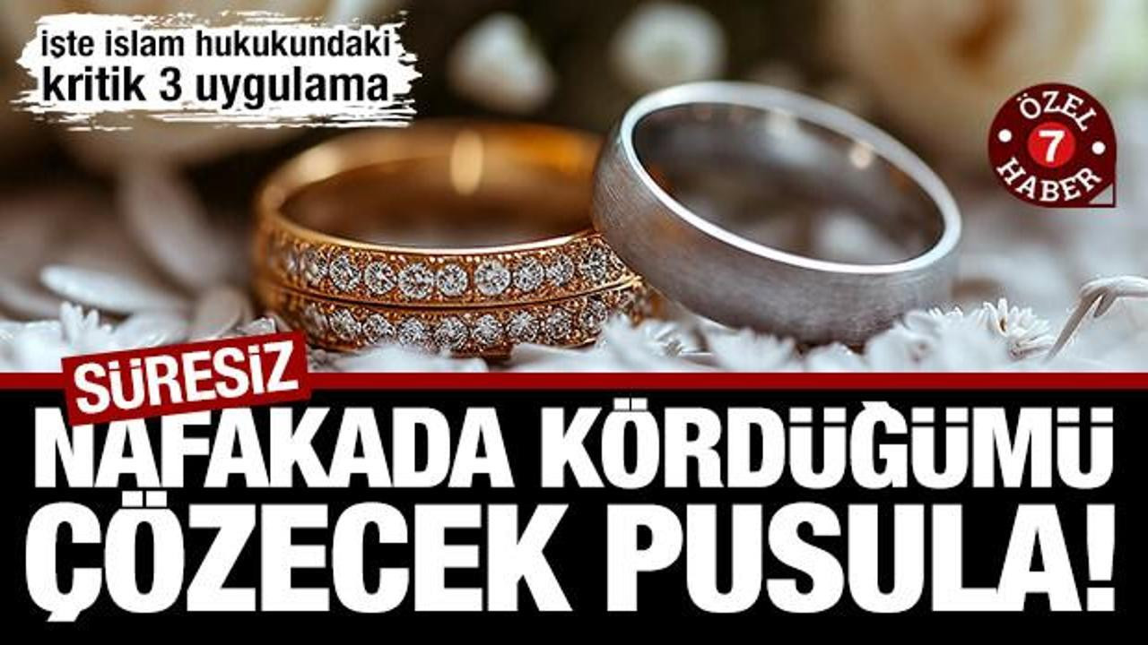 'Nafaka'da kördüğümü çözecek pusula: İddet, mehir ve tazminat... Fakihlerden net görüş