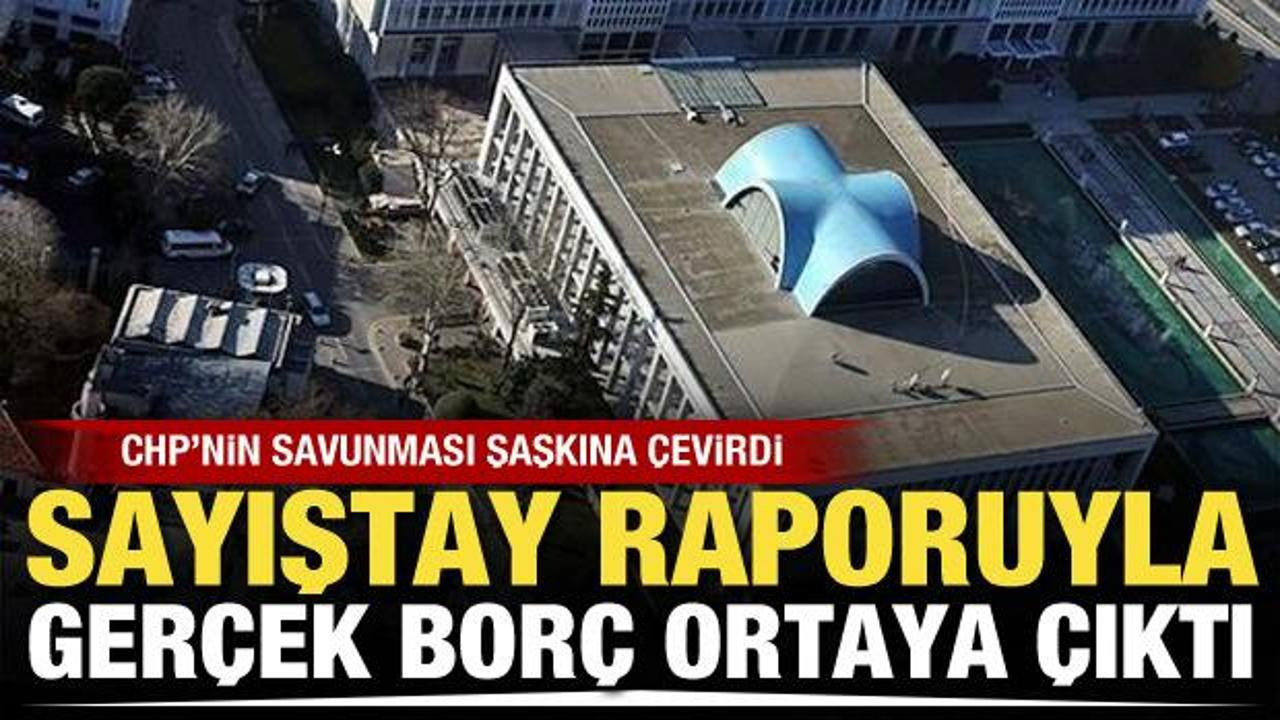 Sayıştay raporu İBB Meclisi'ni karıştırdı! Bilanço gerçek borcu ortaya çıkardı
